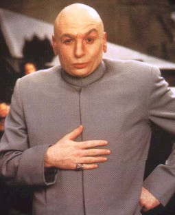 Lord PiP's coconspirator: Dr. Evil